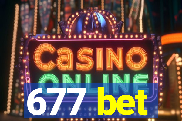 677 bet